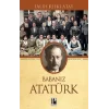 Babanız Atatürk