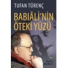 Babıalinin Öteki Yüzü