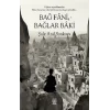 Bağ Fani, Bağlar Baki
