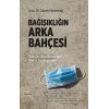 Bağışıklığın Arka Bahçesi