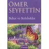 Bahar ve Kelebekler