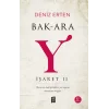 Bak-Ara Y İşaret 2