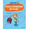 Bal Gibi Felsefe - Okula Gitmezsem Ne Olur