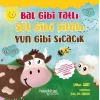 Bal Gibi Tatlı Süt Gibi Şifalı Yün Gibi Sıcacık, 3lü Set