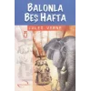 Balonla Beş Hafta