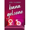 Bana Gelsene