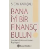 Bana İyi Bir Finansçı Bulun!