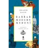 Barbar Modern Medeni