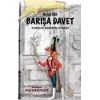 Barışa Davet - Kurşun Askerin Utancı