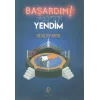 Başardım! Sigarayı Yendim