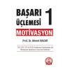 Başarı Üçlemesi 1 Motivasyon