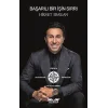 Başarılı Bir İşin Sırrı
