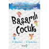Başarılı Çocuk Çocuklarınızın İyi Yetişmesi İçin Neler Yapmalısnız?