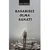 Başarısız Olma Sanatı