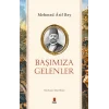 Başımıza Gelenler