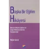 Başka Bir Eğitim Hikayesi
