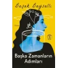 Başka Zamanların Adımları