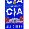 Başkanın Gözleri: CIA