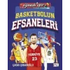 Basketbolun Efsaneleri