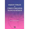 Başkurt Türkçesi ve Türkiye Türkçesinde Yalancı Eş Değerler