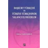 Başkurt Türkçesi ve Türkiye Türkçesinde Yalancı Eş Değerler
