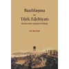 Batılılaşma ve Türk Edebiyatı