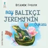 Bay Balıkçı Jeremynin Öyküsü