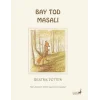 Bay Tod Masalı 18