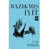 Bazıkmış İyit