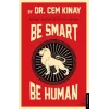 Be Smart Be Human