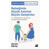Bebeğimle Küçük Adımlar Büyük Gelişimler