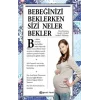 Bebeğinizi Beklerken Sizi Neler Bekler