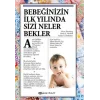 Bebeğinizin İlk Yılında Sizi Neler Bekler