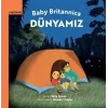 Bebek Britannica: Dünyamız (Ciltli)