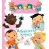 Bebek Kitapları - Bebeklerin Hayatı