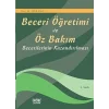 Beceri Öğretimi ve Öz Bakım Becerilerinin Kazandırılması