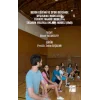 Beden Eğitimi Ve Spor Dersinde Uygulama Modelleri, Türkiye Maarif Modeli Ve Tasarım Yoluyla Anlama Modeli (UbD)