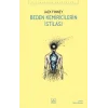 Beden Kemiricilerin İstilası