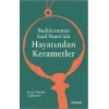 Bediüzzaman Said Nursinin Hayatından Kerametler