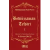 Bediüzzaman Tefsiri I