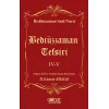 Bediüzzaman Tefsiri IV-V