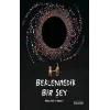 Beklenmedik Bir Şey