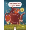 Beklenmeyen Dostluklar