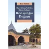 Bektaşiliğin Doğuşu
