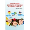 Belediyelerde  Çocuklara Uygulanan Sosyal Politikalar
