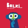 Belki...