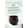 Ben Annemin Sırlarıyım