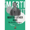 Ben Kimim?- Bir Öncünün Hikayesi Martin Luther King