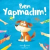 Ben Yapmadım!