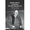 Benden Önce Trajedim Sizi Selamlayacak